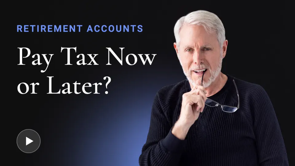 Thumbnail for a retirement accounts video with the CEO and founder on camera: Pay Tax Now or Later?